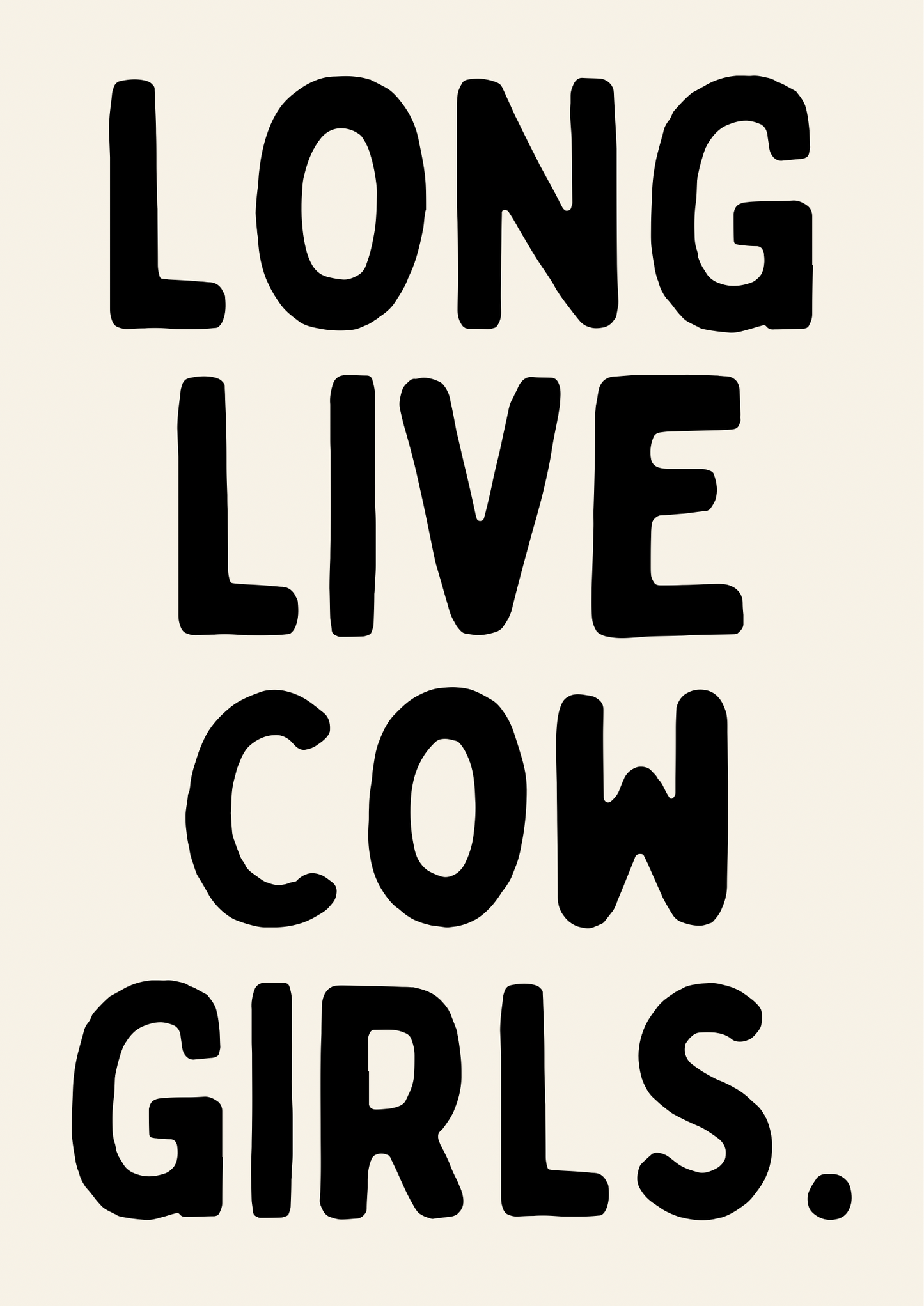 Long live cowgirls print: A4