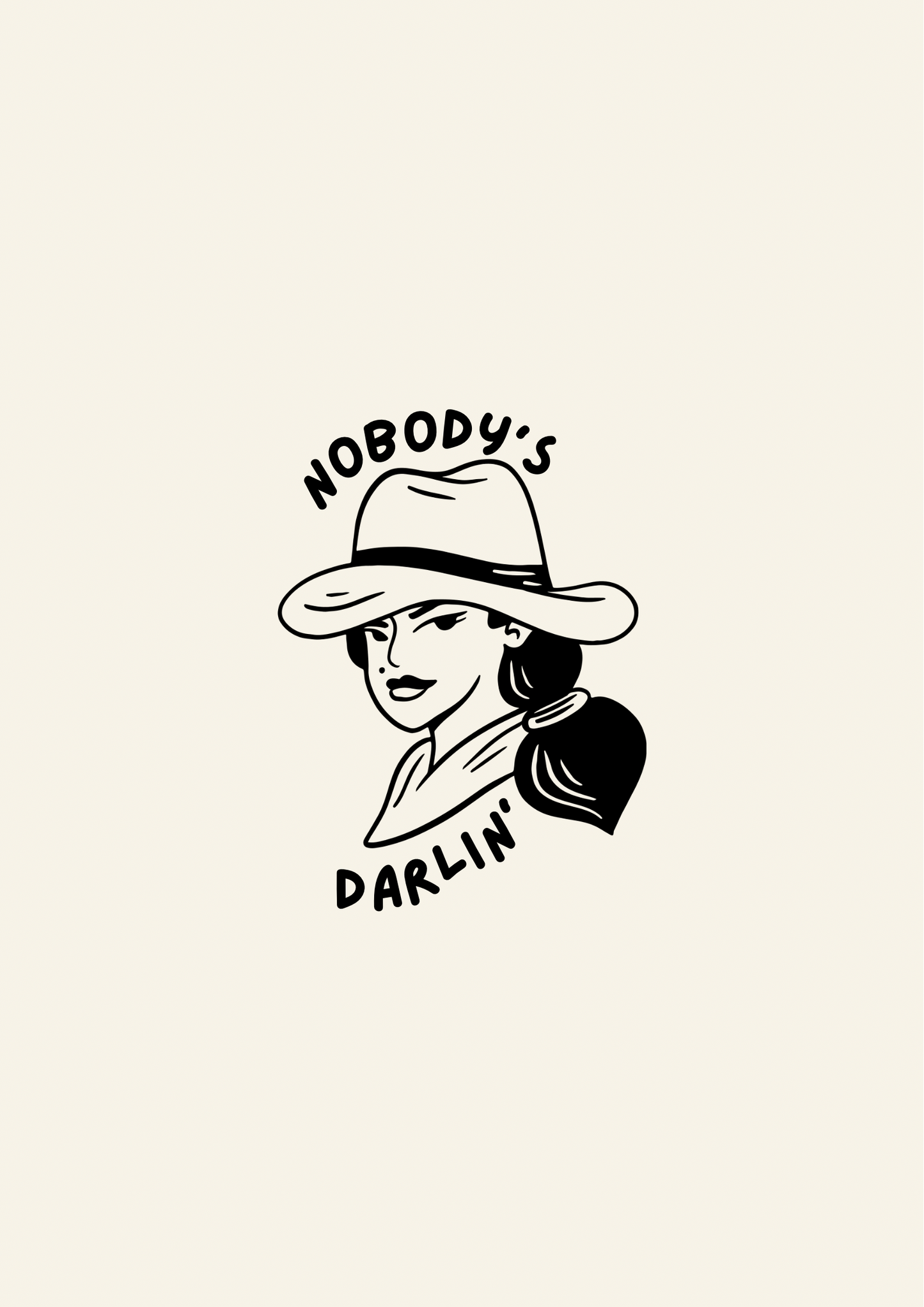 Nobody’s Darlin’ cowgirl print: A4